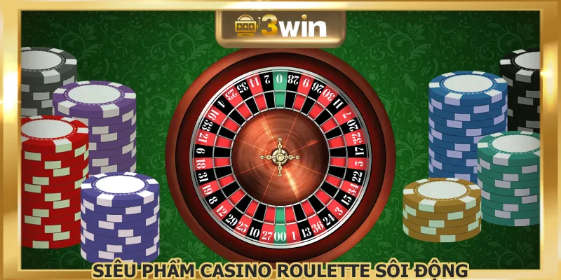 Casino 3WIN Roulette tái hiện chân thực vòng quay số