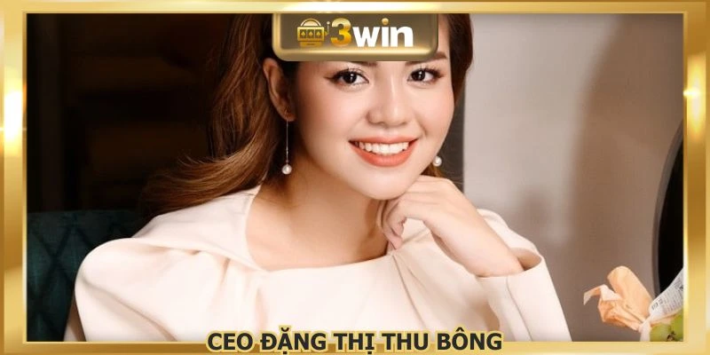 CEO Đặng Thị Thu Bông sáng lập nên thương hiệu 3WIN