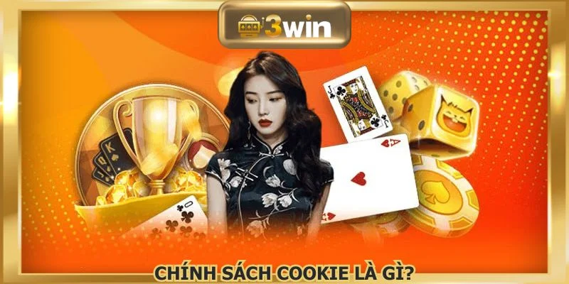 Chính sách Cookie được đưa vào vận hành nhà cái
