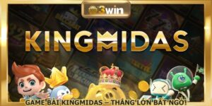 Game bài Kingmidas